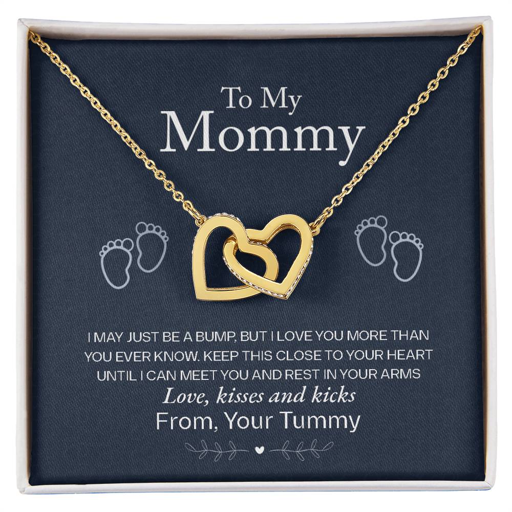 To My Mommy Love From Your Tummy 