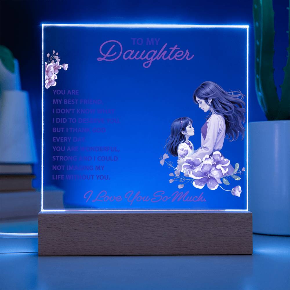 Keepsake Acrylic Bundle -To my daughte