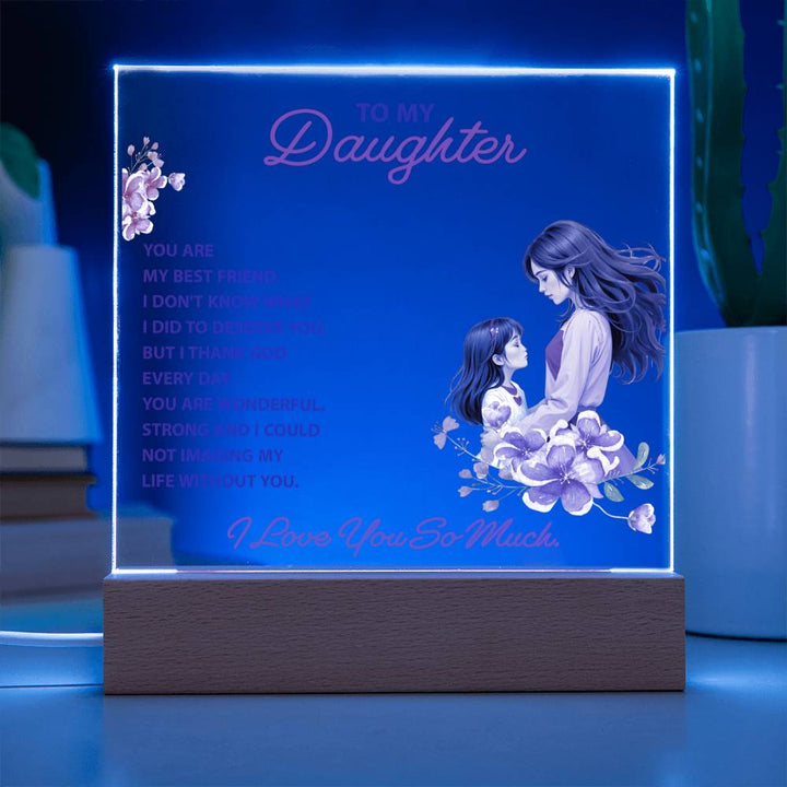 Keepsake Acrylic Bundle -To my daughte