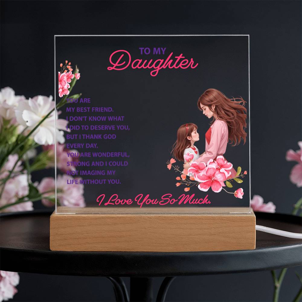 Keepsake Acrylic Bundle -To my daughte